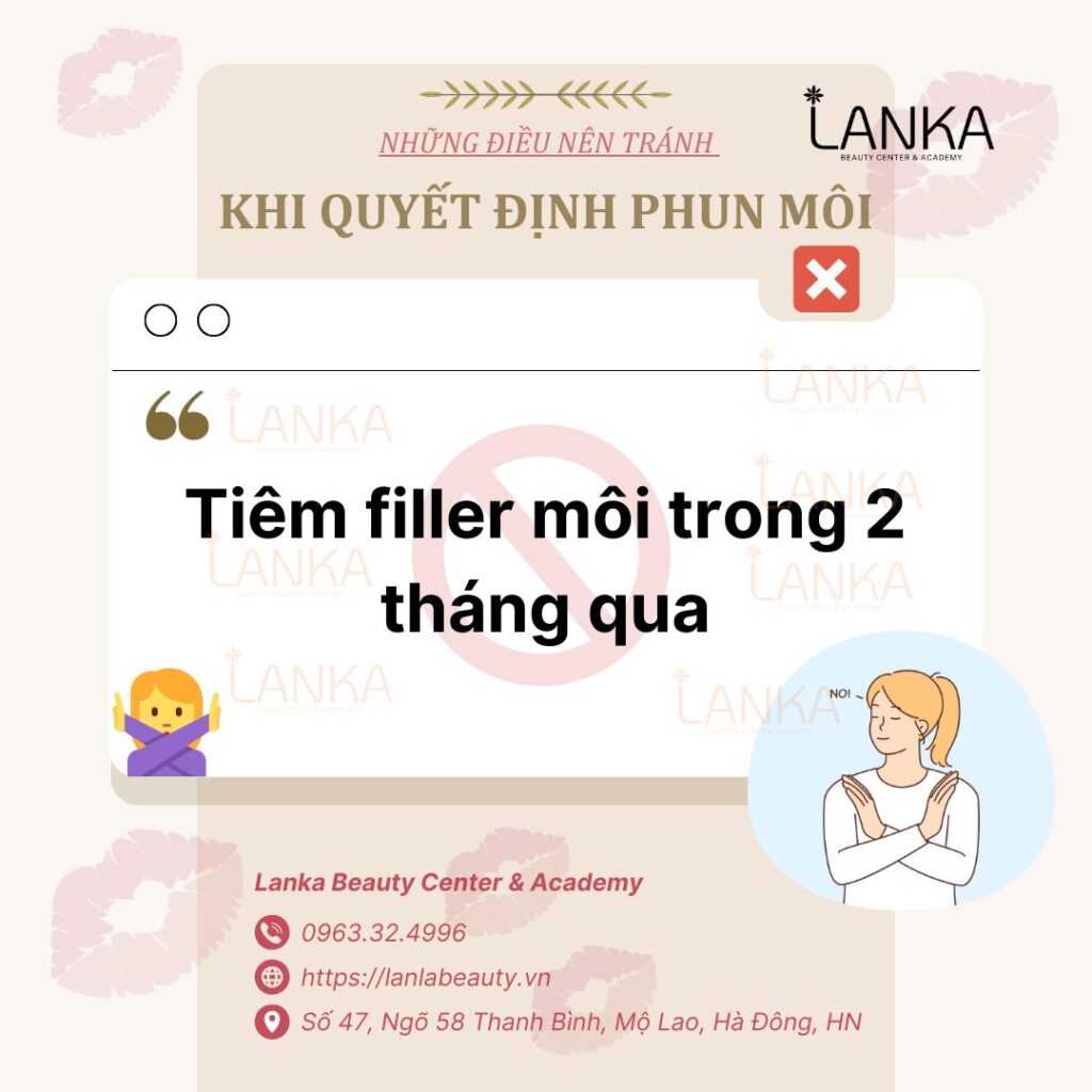 Tiêm filler môi trong 2 tháng thì không nên phun môi